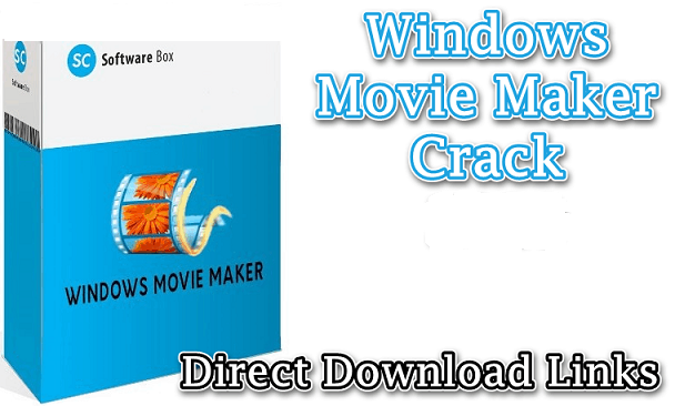 Windows-Movie-Maker-Crack-Allsoftwarekeys-2021
