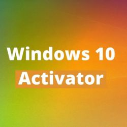_Windows 10 Activator Full Version
