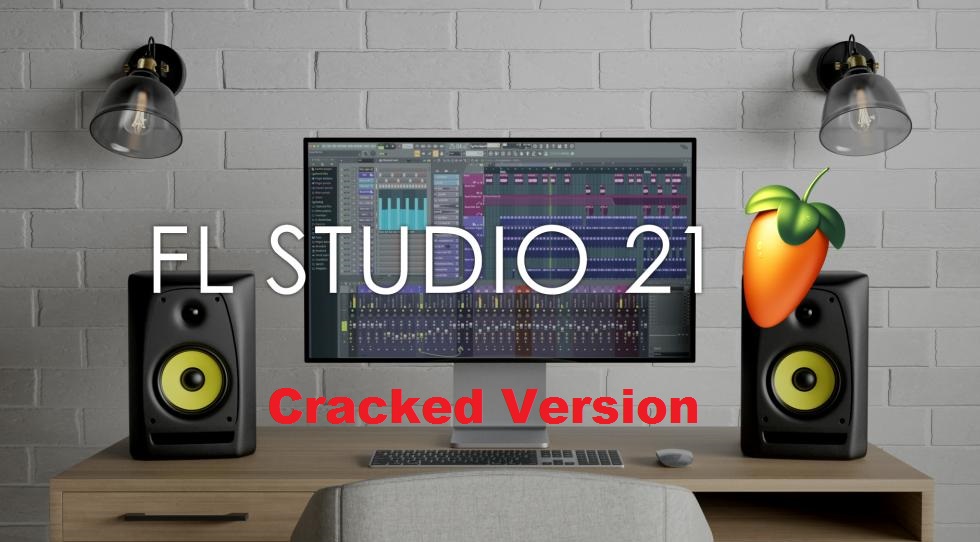 FL Studio 21 Cracked